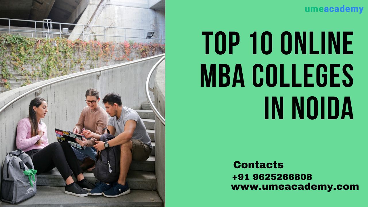 Top 10 Online Mba Colleges In Noida